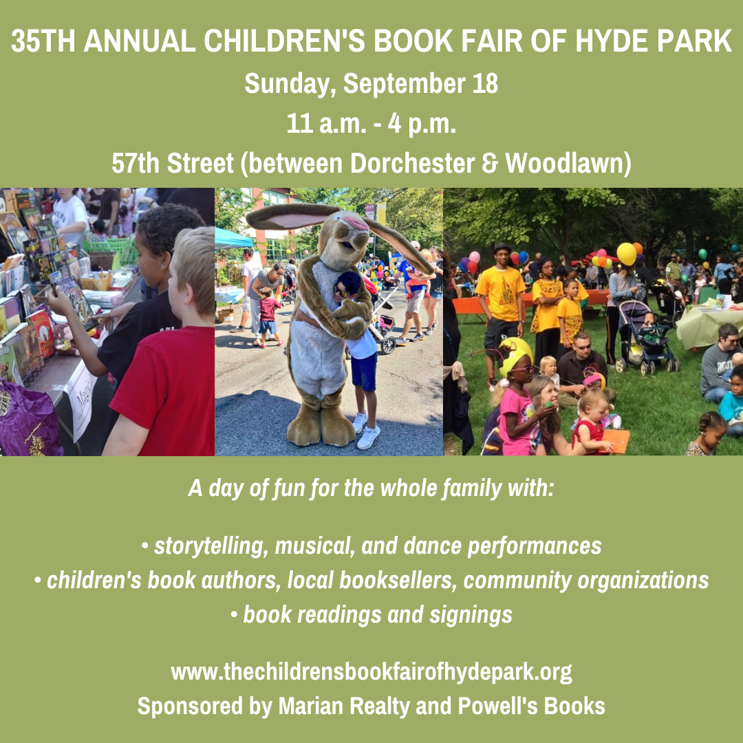 35th Annual Childrens Book Fair of Hyde Park Sunday September 18 11 a.m. 4 p.m. 57th Street 1